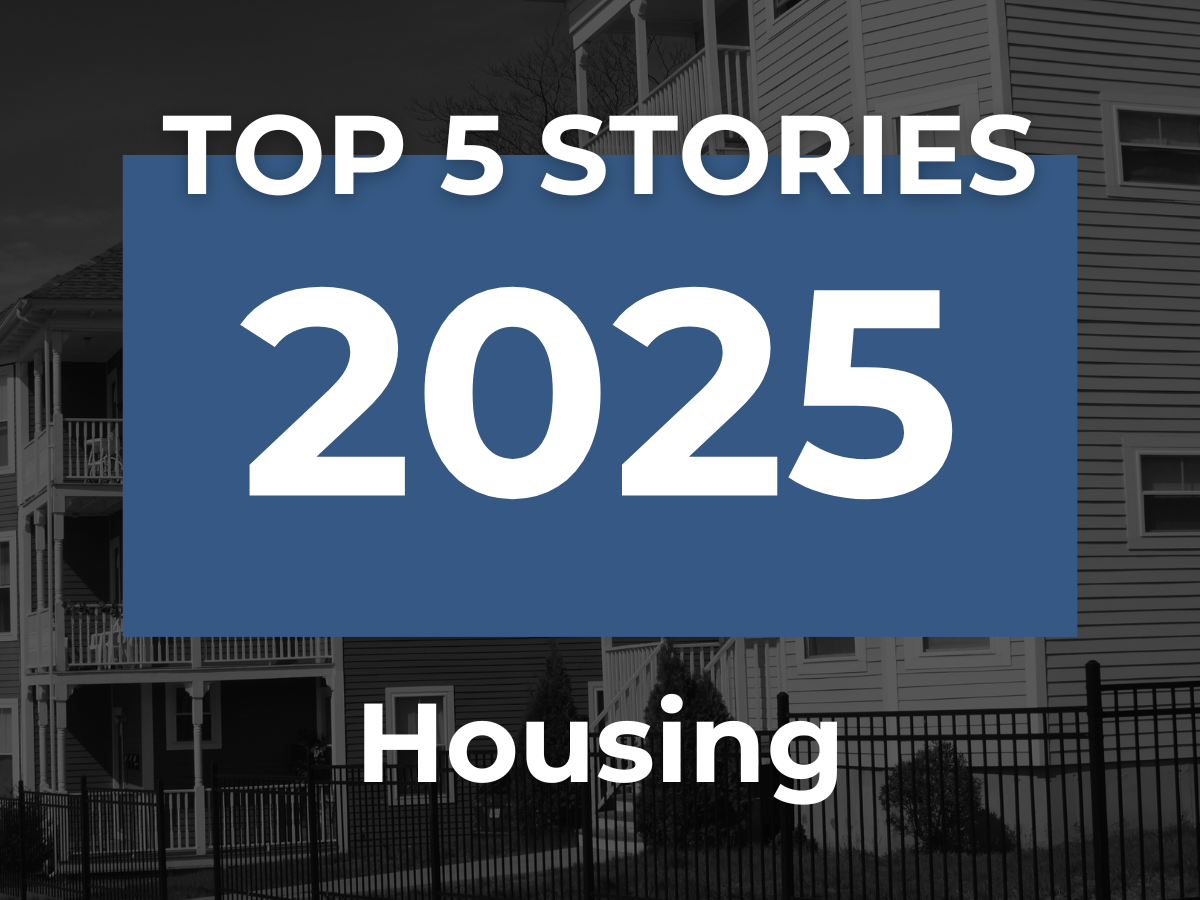 Our top five housing stories of 2025